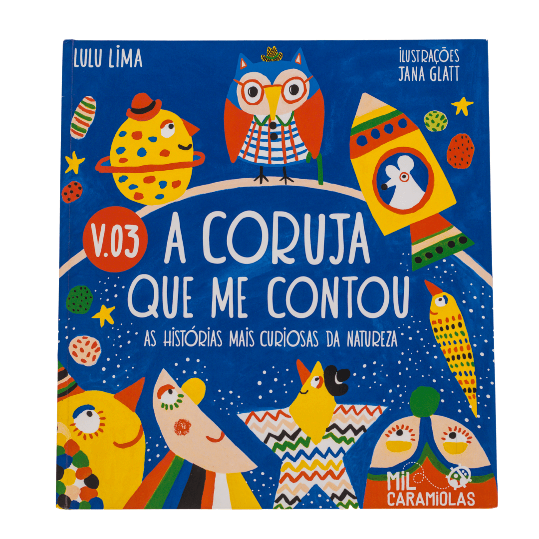 A CORUJA QUE ME CONTOU VOL III